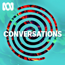 ABC Conversations-Richard Fidler interviews Tony Loughran